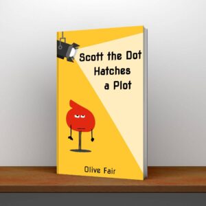 cover-scott-the-dot-hatches-a-plot-03